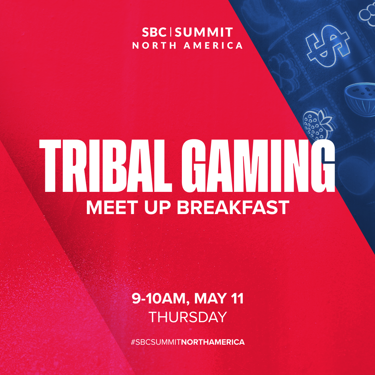 SBC Summit NA_meetup banners_Tribal gaming_1200x1200